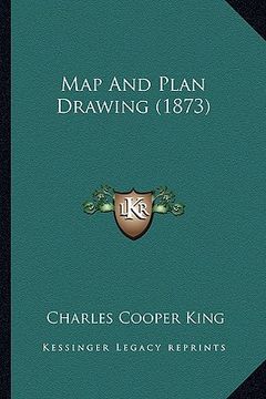 portada map and plan drawing (1873) (en Inglés)