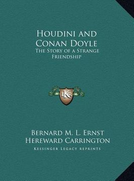 portada houdini and conan doyle: the story of a strange friendship the story of a strange friendship (en Inglés)