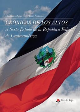portada Crónicas de los Altos (in Spanish)