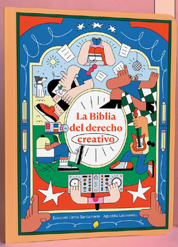 portada La Biblia del Derecho Creativo