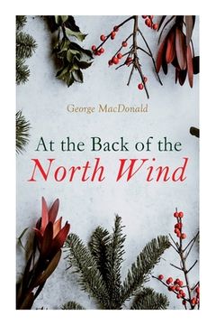 portada At the Back of the North Wind: Christmas Classic (en Inglés)