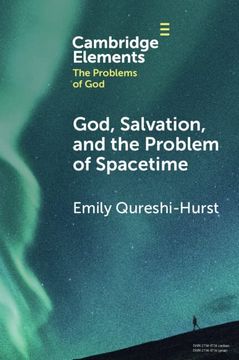 portada God, Salvation, and the Problem of Spacetime (Elements in the Problems of God) 