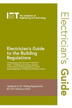 portada Electrician'S Guide to the Building Regulations (Electrical Regulations) (en Inglés)
