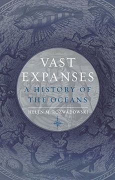 portada Vast Expanses: A History of the Oceans (en Inglés)