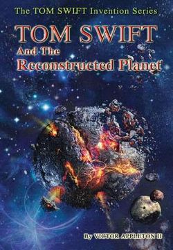 portada 16-Tom Swift and the Reconstructed Planet (HB) (in English)