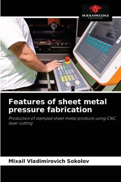 portada Features of sheet metal pressure fabrication (en Inglés)