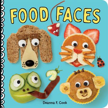 portada Food Faces: A Board Book (en Inglés)