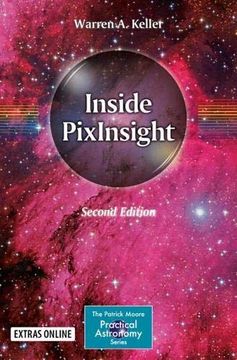 portada Inside Pixinsight (The Patrick Moore Practical Astronomy Series) (in English)