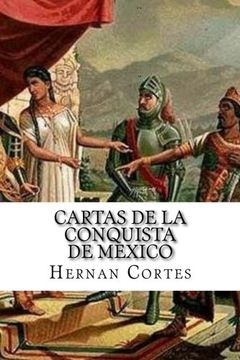 portada Cartas de la Conquista de Mexico