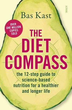 portada The Diet Compass: The 12-Step Guide to Science-Based Nutrition for a Healthier and Longer Life (in English)