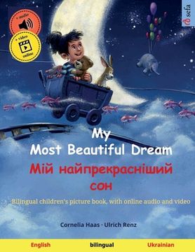 portada My Most Beautiful Dream - Мій найпрекрасні (en Inglés)