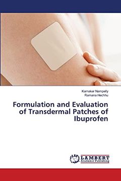 portada Formulation and Evaluation of Transdermal Patches of Ibuprofen (en Inglés)