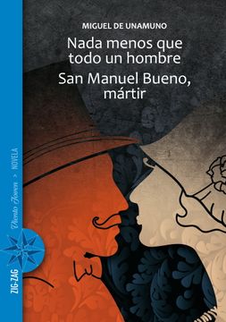 portada Nada Menos que Todo un Hombre. San Manuel Bueno, Martir (in Spanish)