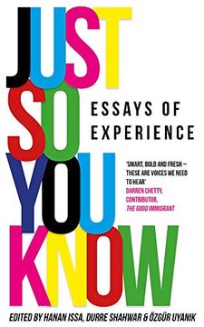 portada Just so you Know: Essays of Experience (en Inglés)