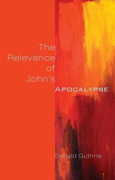 portada the relevance of john's apocalypse (en Inglés)