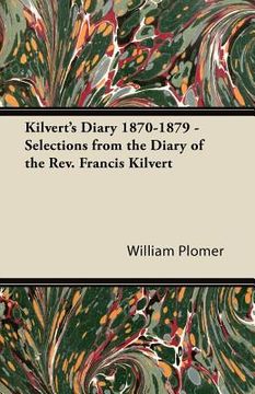 portada kilvert's diary 1870-1879 - selections from the diary of the rev. francis kilvert