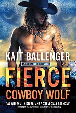 portada Fierce Cowboy Wolf: 4 (Seven Range Shifters, 4) (in English)
