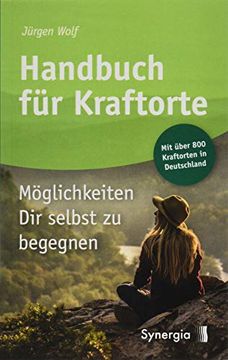 portada Handbuch für Kraftorte: Möglichkeiten dir Selbst zu Begegnen (in German)