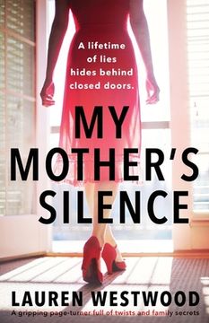 portada My Mother's Silence: A gripping page turner full of twists and family secrets (en Inglés)