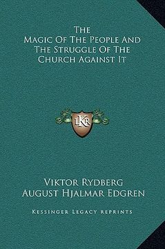 portada the magic of the people and the struggle of the church against it (en Inglés)