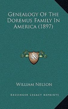 genealogy of the doremus family in america (1897)