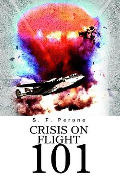 portada crisis on flight 101 (en Inglés)