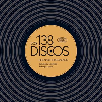 portada Los 138 discos que nadie te recomendó (in Spanish)