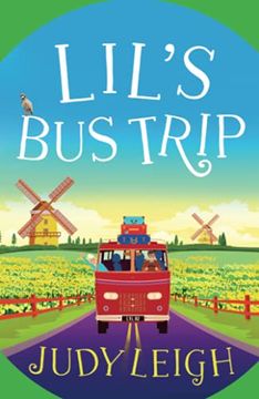 portada Lil'S bus Trip: The Brand new Uplifting, Feel-Good Read From usa Today Bestseller Judy Leigh (en Inglés)