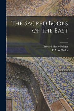 portada The Sacred Books of the East; 7 (in English)