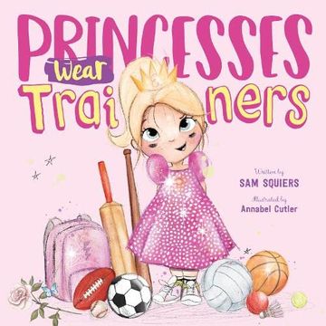 portada Princesses Wear Trainers (en Inglés)