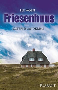 portada Friesenhuus. Ostfrieslandkrimi (in German)