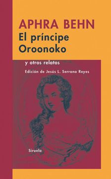 portada El Principe Oroonoko y Otros Relatos (in Spanish)
