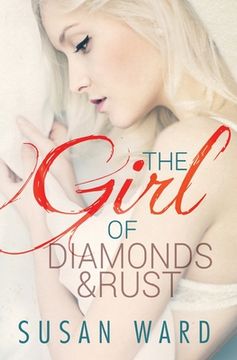 portada The Girl of Diamonds and Rust (in English)