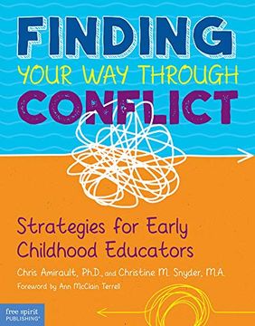portada Finding Your way Through Conflict: Strategies for Early Childhood Educators (Free Spirit Professional(Tm)) (en Inglés)