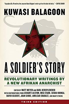 portada A Soldier's Story: Revolutionary Writings by a new Afrikan Anarchist (Kersplebedeb) (in English)