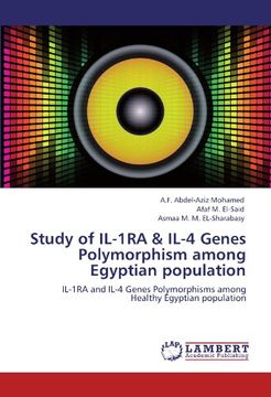 portada Study of IL-1RA & IL-4 Genes Polymorphism among Egyptian population: IL-1RA and IL-4 Genes Polymorphisms among Healthy Egyptian population