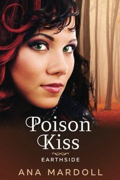 portada Poison Kiss: Volume 1 (Earthside)