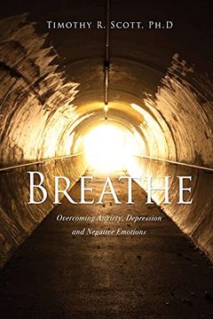 portada Breathe: Overcoming Anxiety, Depression and Negative Emotions (0) (in English)
