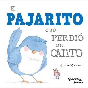 portada El Pajarito que Perdio su Canto (in Spanish)