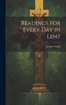 portada Readings for Every Day in Lent (en Inglés)