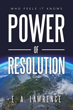 portada Power of Resolution: Who Feels It Knows (in English)