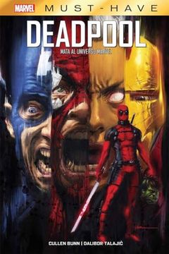 portada Deadpool Kills The Marvel Universe (Marvel Must Have) (in Spanish)