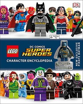 portada Lego dc Comics Super Heroes Character Encyclopedia: New Exclusive Pirate Batman Minifigure 