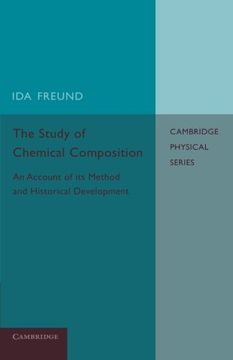 portada The Study of Chemical Composition: An Account of its Method and Historical Development With Illustrative Quotations: Volume 668 