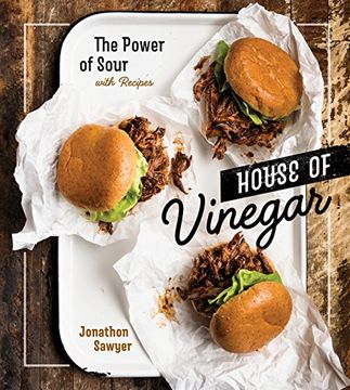 portada House of Vinegar: The Power of Sour, With Recipes 