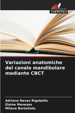portada Variazioni anatomiche del canale mandibolare mediante CBCT (en Italiano)