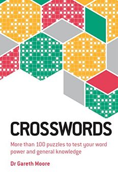 portada Crosswords: More Than 100 Puzzles to Test Your Word Power and General Knowledge (en Inglés)