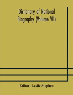 portada Dictionary of national biography (Volume VII) (in English)