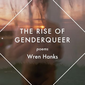 portada The Rise of Genderqueer: Poems (en Inglés)