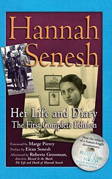portada Hannah Senesh: Her Life and Diary, the First Complete Edition (en Inglés)